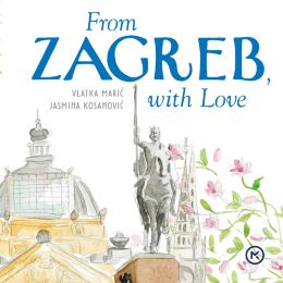 FROM ZAGREB, WITH LOVE FROM ZAGREB, WITH LOVE