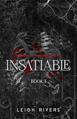 INSATIABLE