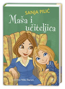 MAŠA I UČITELJICA MAŠA I UČITELJICA