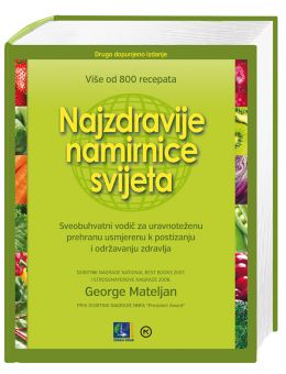 NAJZDRAVIJE NAMIRNICE SVIJETA NAJZDRAVIJE NAMIRNICE SVIJETA