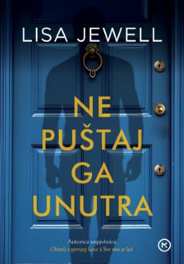 NE PUŠTAJ GA UNUTRA NE PUŠTAJ GA UNUTRA