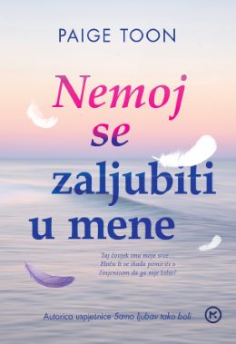 NEMOJ SE ZALJUBITI U MENE