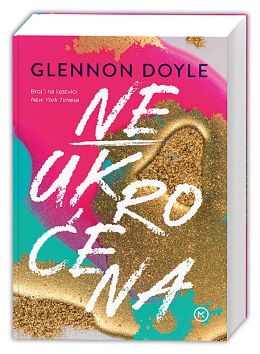 NEUKROĆENA NEUKROĆENA