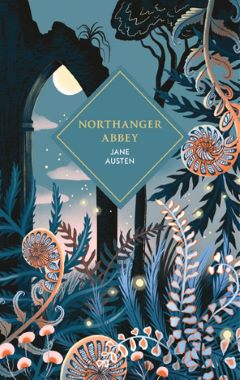 NORTHANGER ABBEY NORTHANGER ABBEY