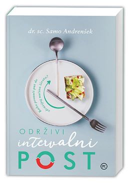ODRŽIVI INTERVALNI POST ODRŽIVI INTERVALNI POST