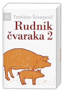 RUDNIK ČVARAKA 2 RUDNIK ČVARAKA 2