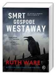 SMRT GOSPOĐE WESTAWAY