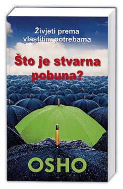 ŠTO JE STVARNA POBUNA? ŠTO JE STVARNA POBUNA?