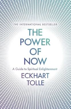 THE POWER OF NOW THE POWER OF NOW