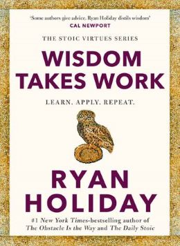 WISDOM TAKES WORK